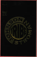 Tribe #1 Image Comics Johnson Stroman 1993