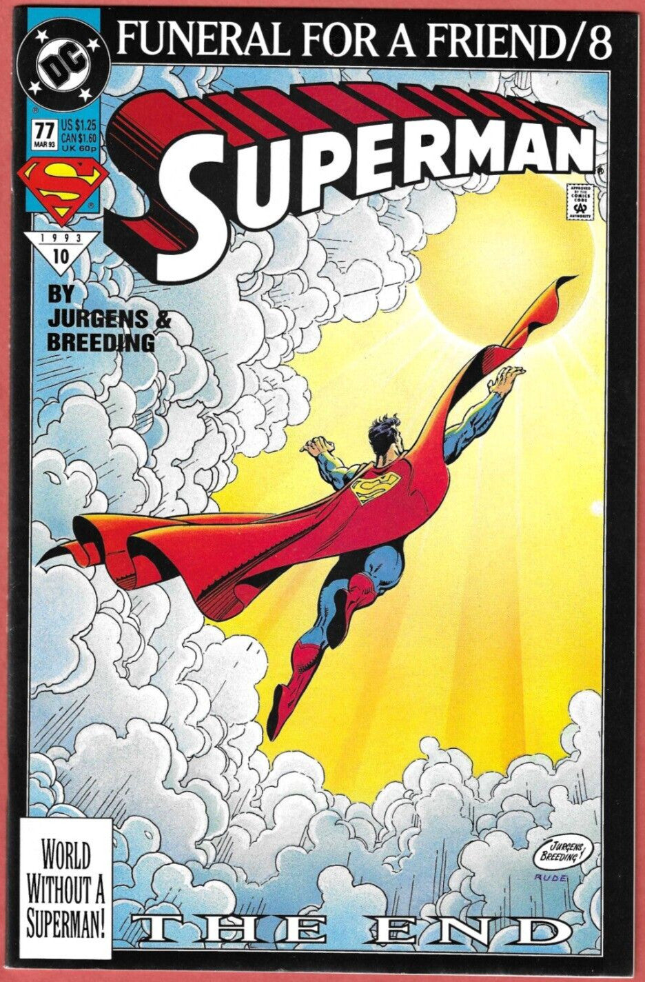 Superman #77 1st Print 1993 Funeral for a Friend