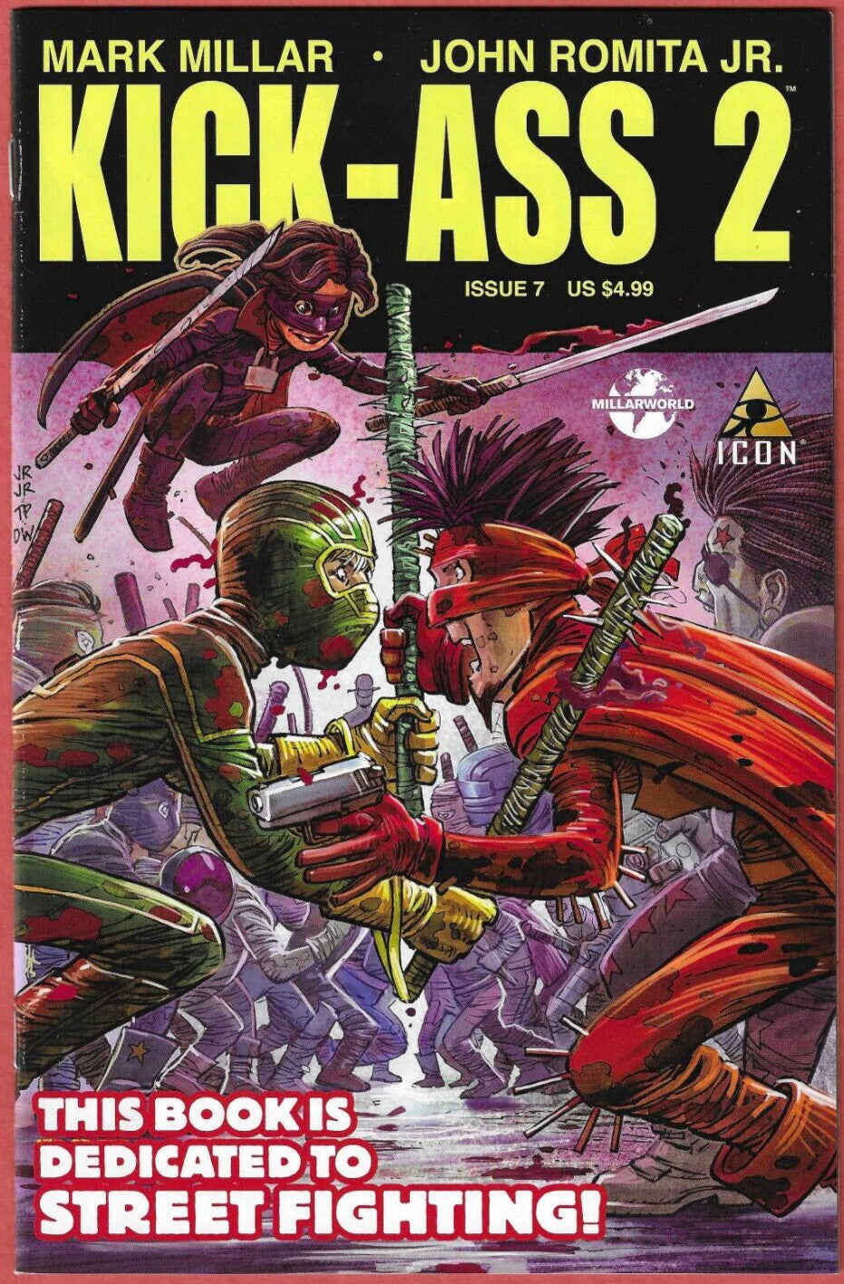 Kick-Ass 2 #7 Comic Book 2012 Mark Millar John Romita Marvel