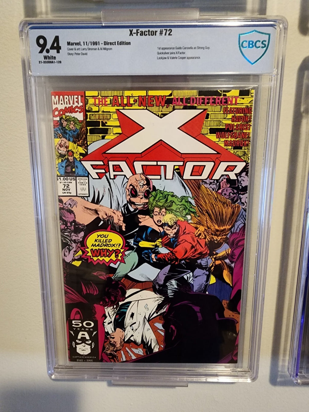 X-Factor #72 CBCS 9.4 1st Guido Carosella as Strong Guy Not CGC 1991 Unpressed