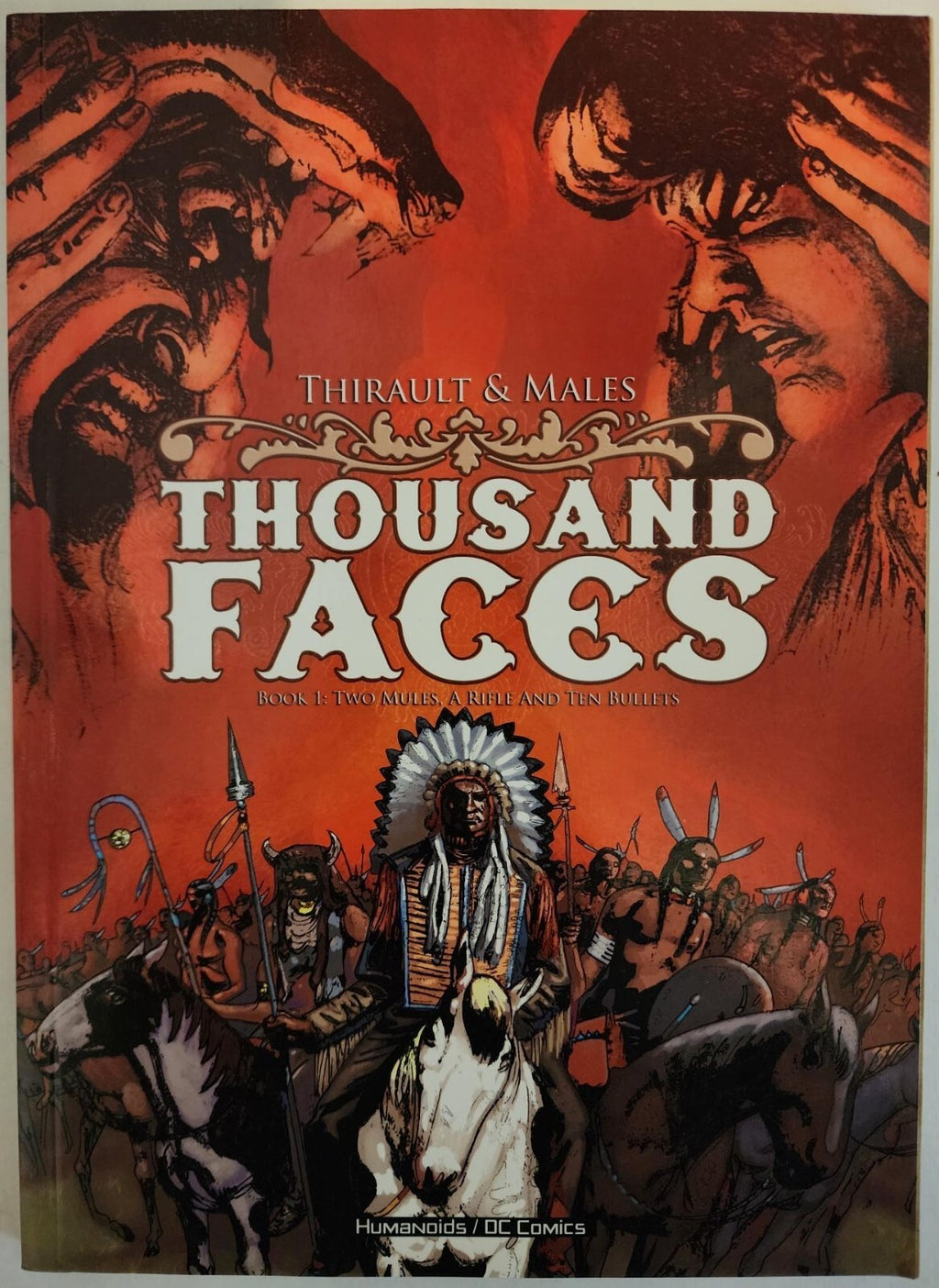 Humanoids/DC Comics Thousand Faces Book 1 Two Mules, A Rifle And Ten Bullets