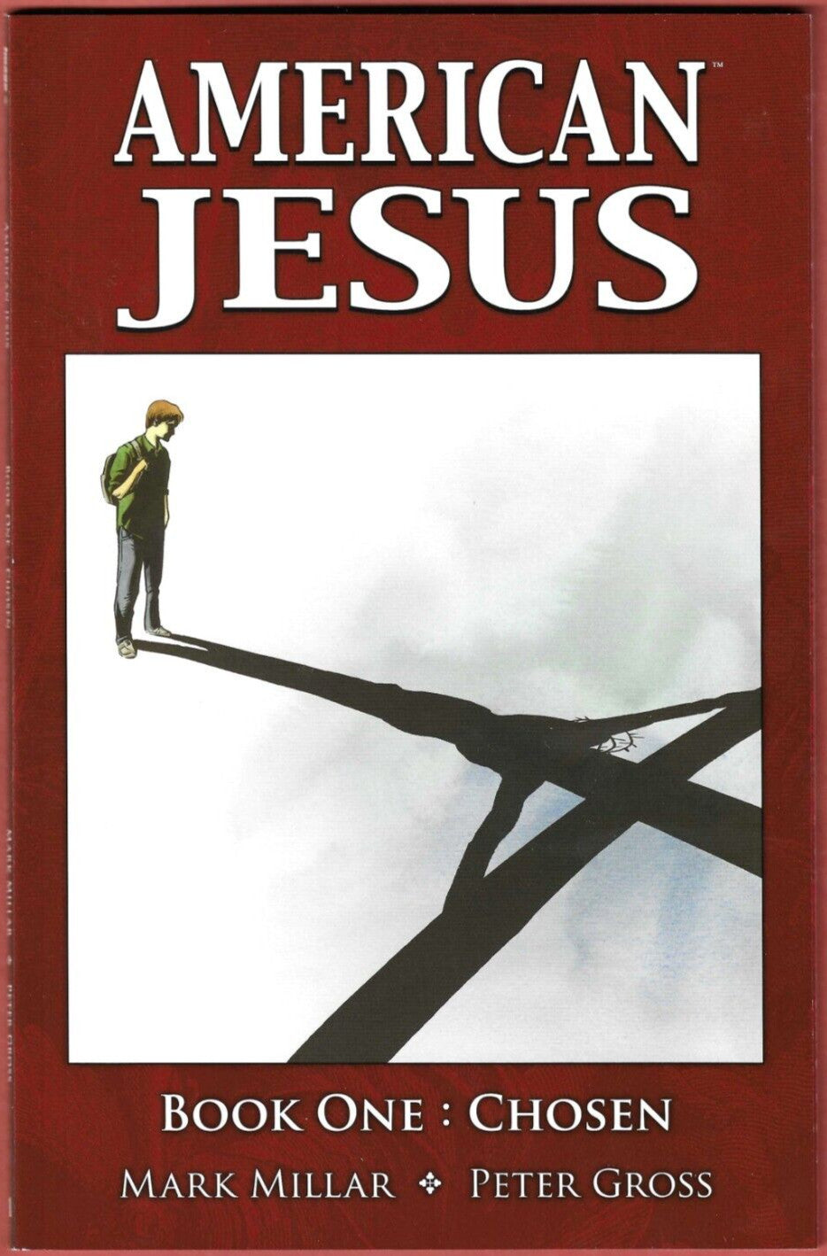 American Jesus Vol.  1: Chosen (Image 2009) MARK MILLAR, PETER GROSS. OG Version