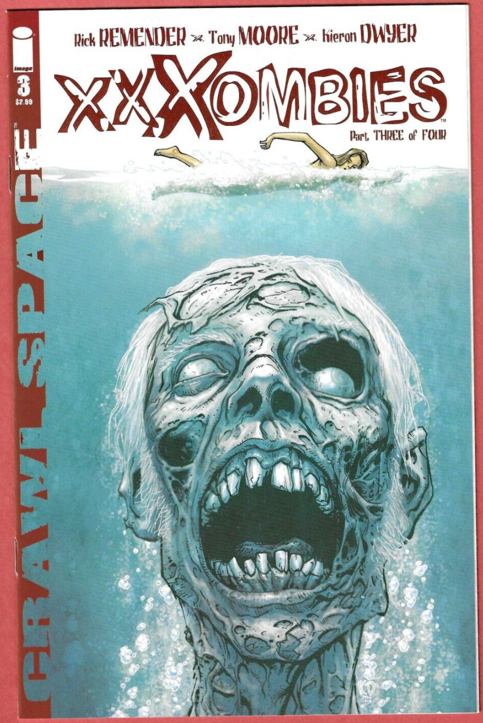 Crawl Space: XXXombies 1-4 Image 2007 Remender Moore Complete Series